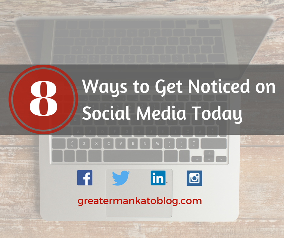 8 Ways to Get Noticed on Social Media